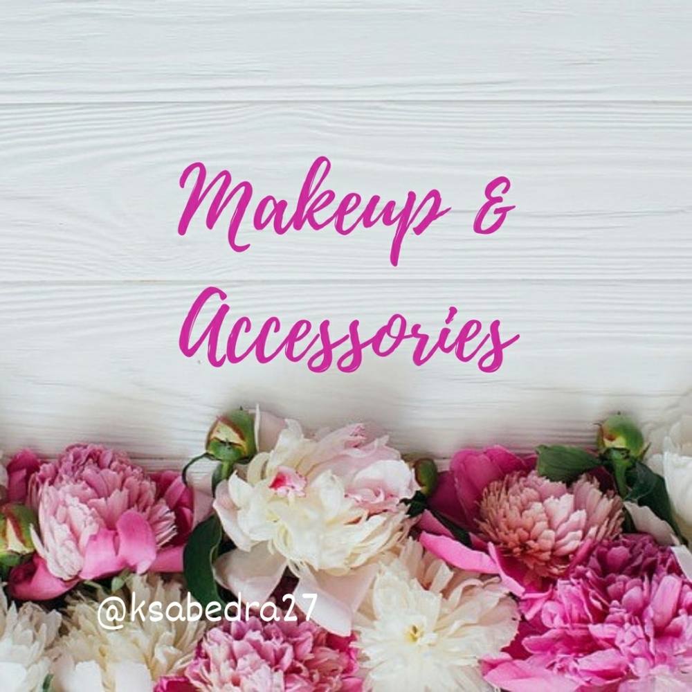 Makeup and Accessories